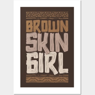 Brown Skin Girl Posters and Art